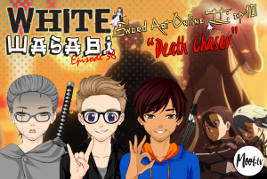 White Wasabi Ep36: Sword Art Online 2 Ep 10 "Death Chaser"