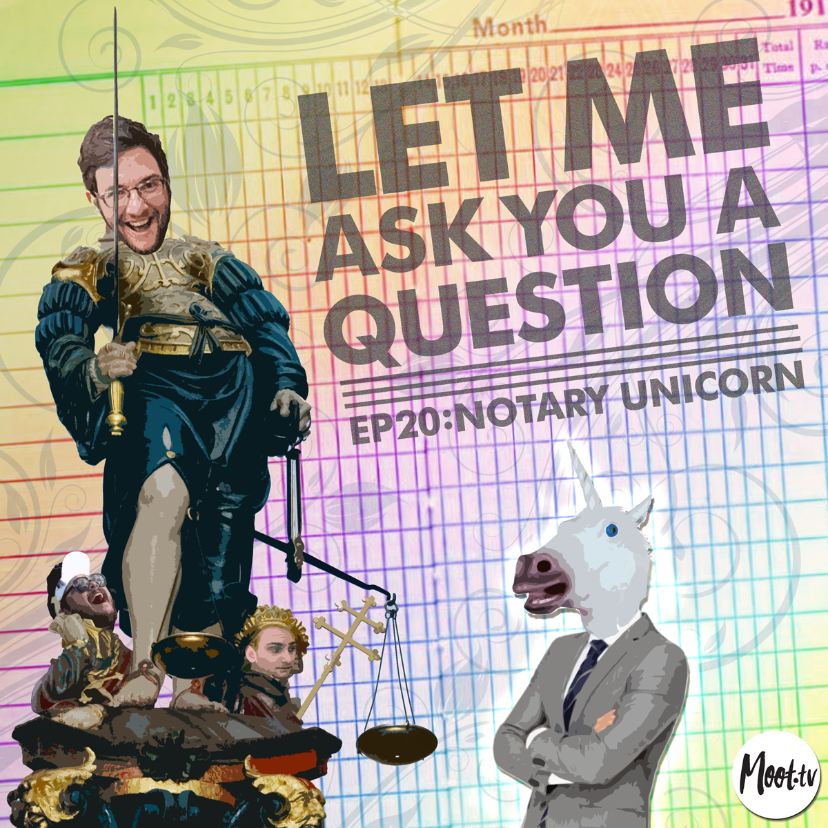 Let Me Ask You A Question Podcast Ep20: Notary Unicorn