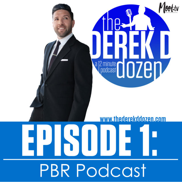 EPISODE 1: PBR Podcast Derek D Dozen Podcast