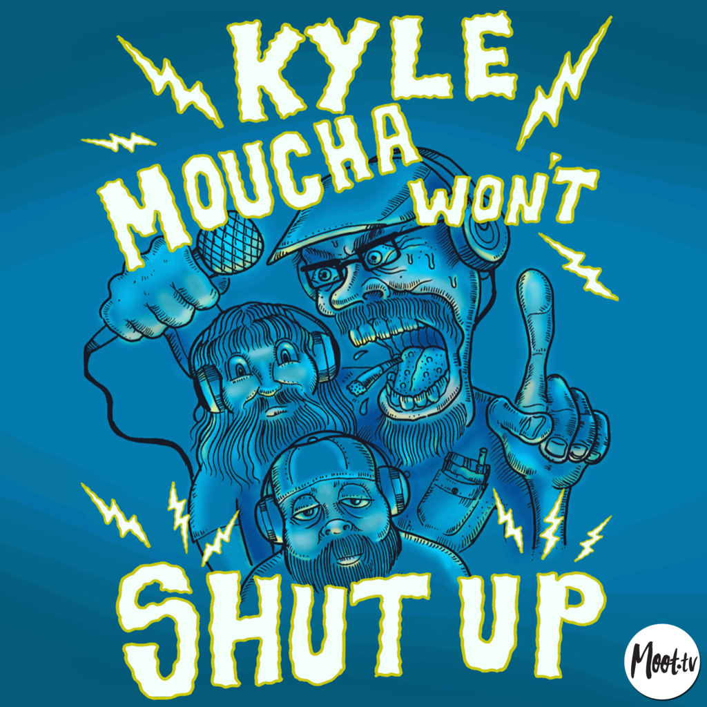 Kyle Moucha Wont Shut Up Season 3 Logo
